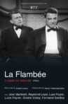 La Flambée Movie Streaming Online