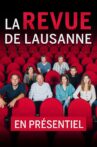 La Revue de Lausanne 2021 - EN PRÉSENTIEL Movie Streaming Online
