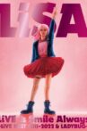 LiVE is Smile Always -LiVE BEST 2011-2022 & LADY BUG Movie Streaming Online
