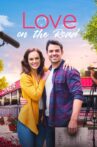 Love on the Road Movie Streaming Online