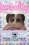 Love's a Drug Movie Streaming Online