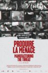 Manufacturing the Threat Movie Streaming Online