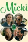 Micki Movie Streaming Online