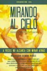 Mirando al cielo Movie Streaming Online