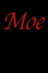 Moe Movie Streaming Online