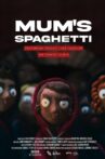 Mum’s Spaghetti Movie Streaming Online