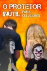 O Protetor Inútil para Celulares Movie Streaming Online