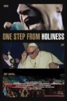 One Step From Holiness Movie Streaming Online