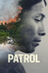 PATROL Movie Streaming Online
