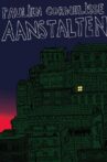 Paulien Cornelisse: Aanstalten Movie Streaming Online