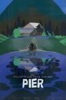 Pier Movie Streaming Online