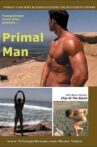Primal Man Movie Streaming Online