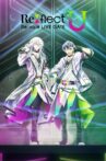 Re:vale LIVE GATE "Re:flect U" Movie Streaming Online