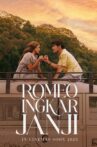 Romeo Ingkar Janji Movie Streaming Online