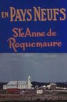 Saint Anne of Roquemaure: An Epilogue to New Countries Movie Streaming Online