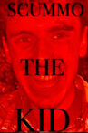 Scummo the Kid Movie Streaming Online