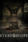 Stereoscope Movie Streaming Online