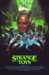 Strange Toys Movie Streaming Online