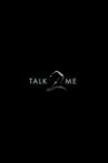 Talk 2 Me Movie Streaming Online