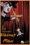 The Ballad of the Indispensable Walnut Man Movie Streaming Online