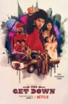 The Get Down Movie Streaming Online