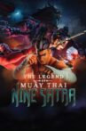 The Legend of Muay Thai: 9 Satra Movie Streaming Online