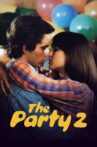 The Party 2 Movie Streaming Online