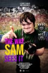 The Way Sam Sees It Movie Streaming Online