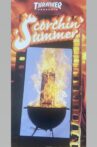 Thrasher - Scorchin' Summer Movie Streaming Online