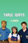 Three Idiots and a Rock Movie Streaming Online