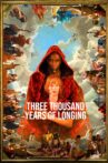 Three Thousand Years of Longing Movie Streaming Online