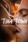 Tina Town Movie Streaming Online