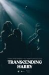 Transcending Harry Movie Streaming Online