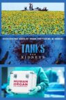Ukraine - Tanks for kidneys Movie Streaming Online