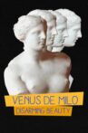 Venus de Milo Disarming Beauty Movie Streaming Online
