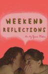 Weekend Reflections Movie Streaming Online