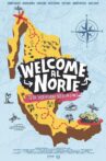 Welcome al Norte Movie Streaming Online