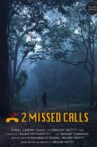 2 Missed Calls Movie Streaming Online