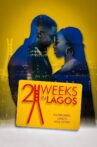 2 Weeks in Lagos Movie Streaming Online