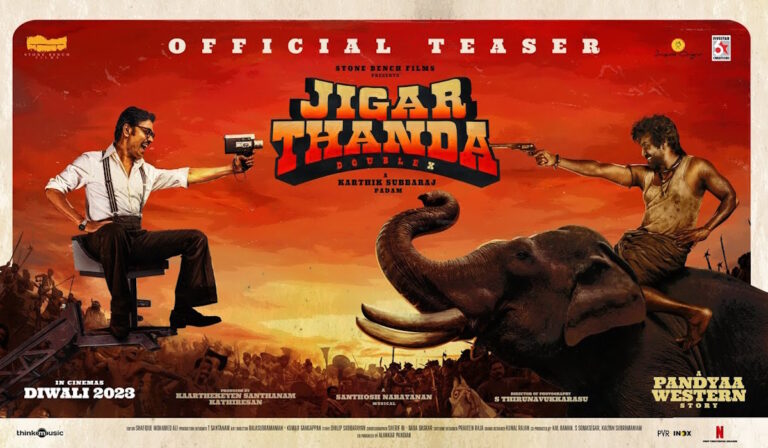Explosive Teaser Out For Karthik Subbaraj’s ‘Jigarthanda Double X’