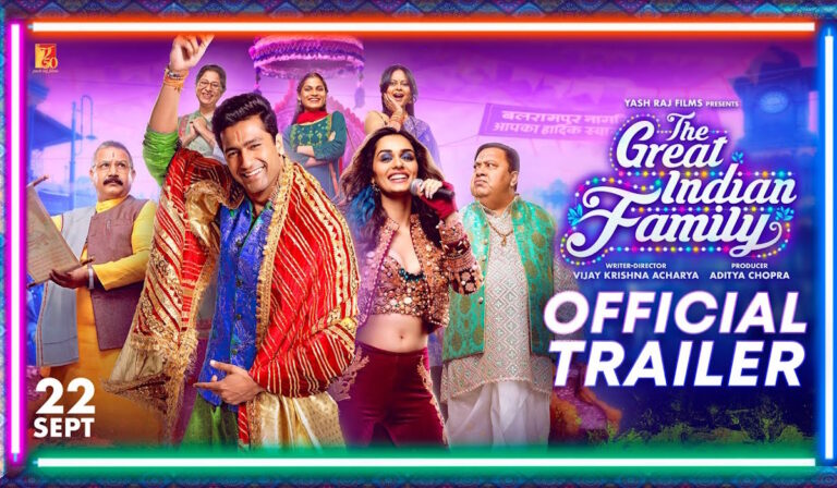 ‘The Great Indian Family’: Trailer, Release Date, Streaming Platform, Cast, Plot