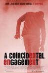 A Coincidental Engagement Movie Streaming Online