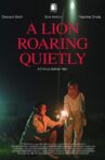 A Lion Roaring Quietly Movie Streaming Online