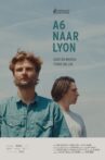 A6 naar Lyon Movie Streaming Online