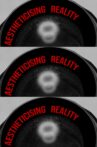 Aestheticising Reality Movie Streaming Online