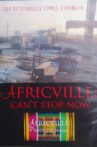 Africville: Can't Stop Now Movie Streaming Online