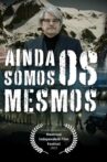 Ainda Somos os Mesmos Movie Streaming Online