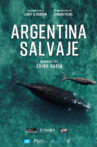 Argentina Salvaje Movie Streaming Online
