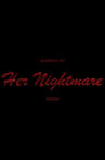Auditions for Her Nightmare Movie Streaming Online