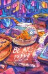 Be Nice to Fish Movie Streaming Online